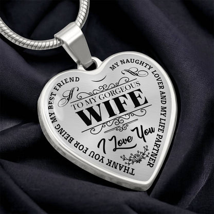 To My Gorgeous Wife - My Best Friend - Heart Necklace - PRICE INCLUDES FREE SHIPPING