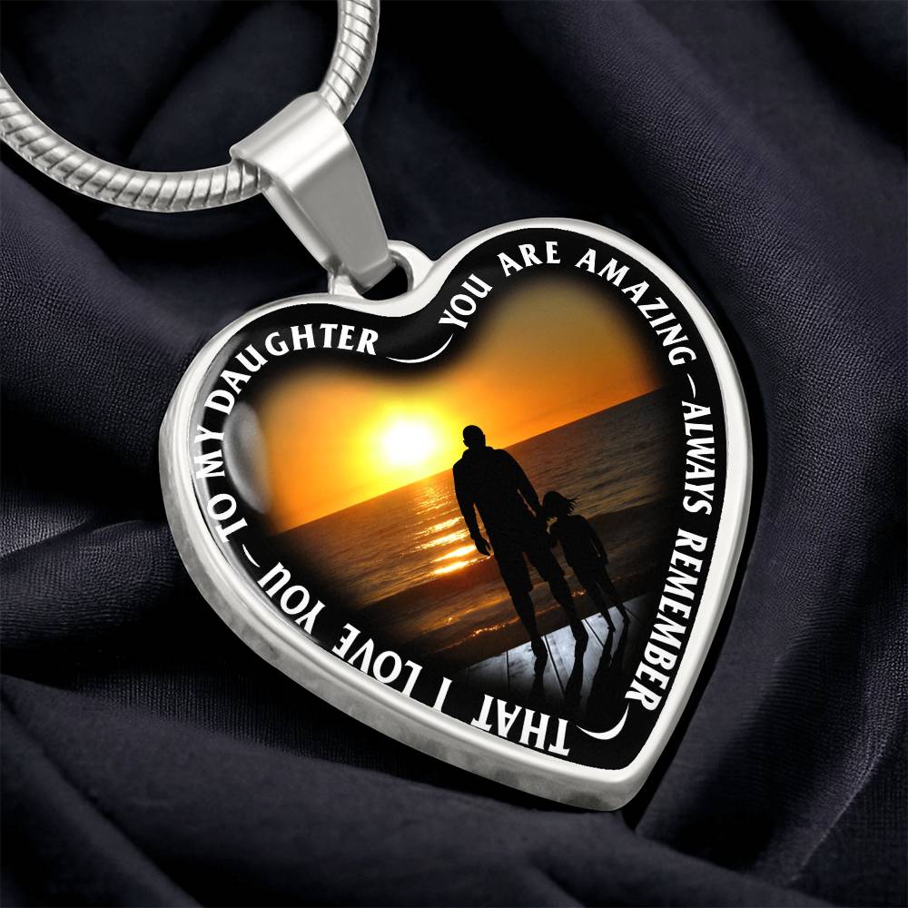 To My Daughter - You Are Amazing - Heart Necklace - PRICE INCLUDES FREE SHIPPING
