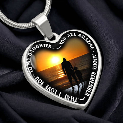 To My Daughter - You Are Amazing - Heart Necklace - PRICE INCLUDES FREE SHIPPING