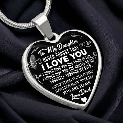To My Daughter - Never Forget That I Love You - Heart Necklace
