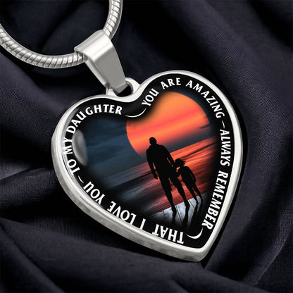 To My Daughter - You Are Amazing - Heart Necklace - PRICE INCLUDES FREE SHIPPING