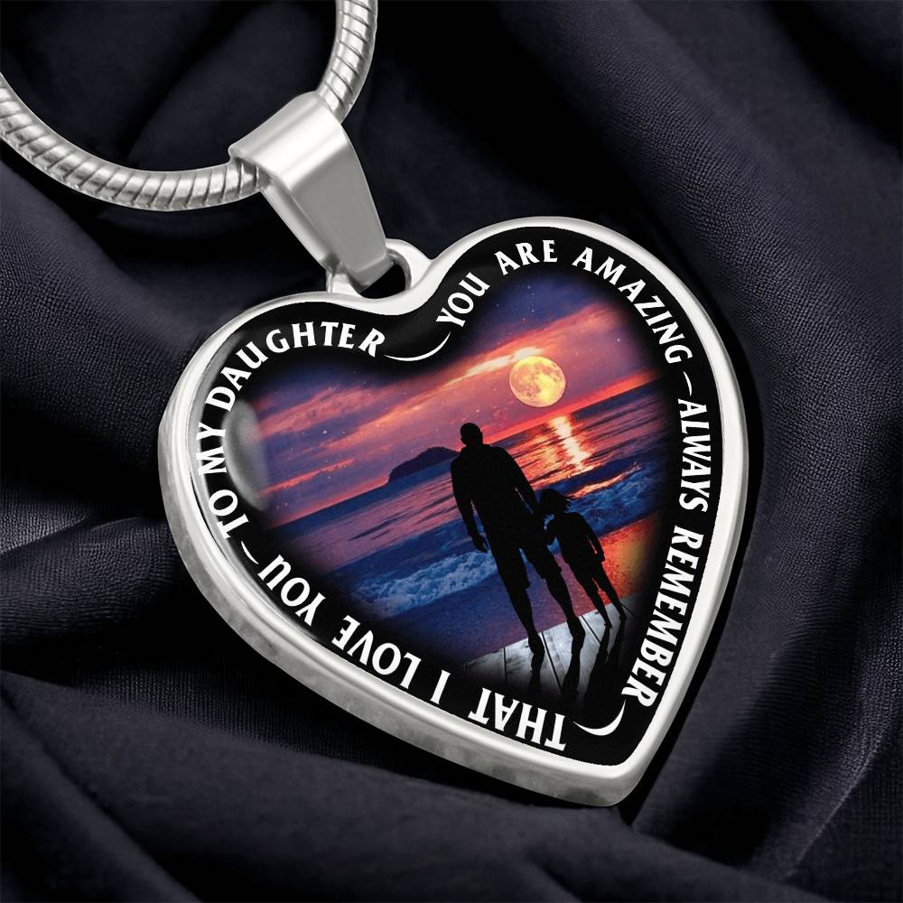 To My Daughter - You Are Amazing - Heart Necklace - PRICE INCLUDES FREE SHIPPING