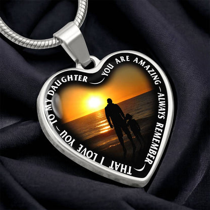 To My Daughter - You Are Amazing - Heart Necklace - PRICE INCLUDES FREE SHIPPING