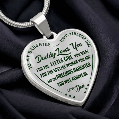 To My Daughter - Daddy Loves You  - Heart Necklace - PRICE INCLUDES FREE SHIPPING