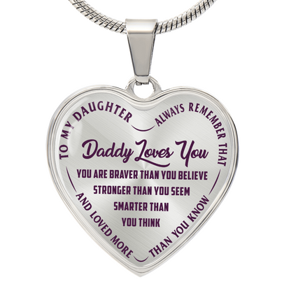To My Daughter - Daddy Loves You Purple- Heart Necklace - PRICE INCLUDES FREE SHIPPING