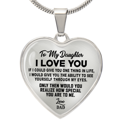 To My Daughter - I Love You - Heart Necklace - PRICE INCLUDES FREE SHIPPING