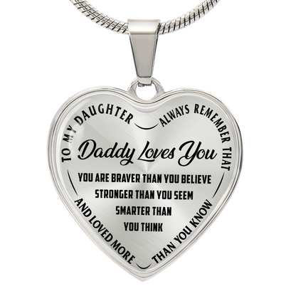 To My Daughter - Always Remember That Daddy Love You - Heart Necklace - PRICE INCLUDES FREE SHIPPING