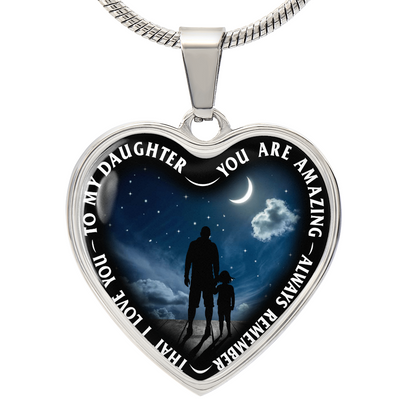 To My Daughter - You Are Amazing - Heart Necklace - PRICE INCLUDES FREE SHIPPING