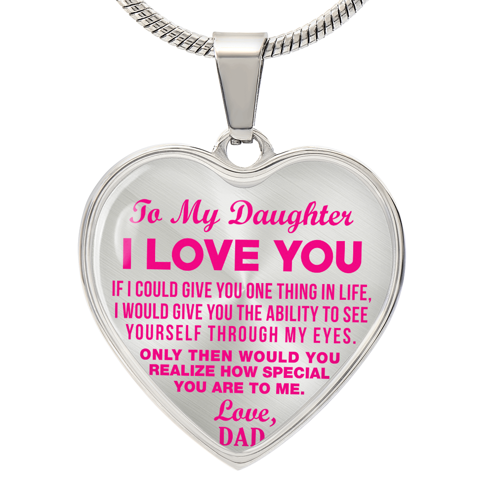 To My Daughter - I Love You Pink- Heart Necklace - PRICE INCLUDES FREE SHIPPING