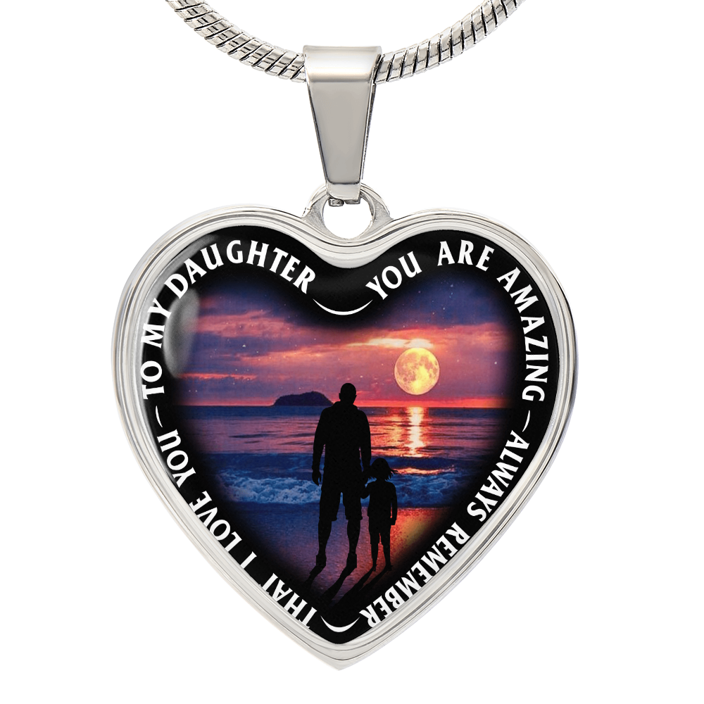 To My Daughter - You Are Amazing - Heart Necklace - PRICE INCLUDES FREE SHIPPING