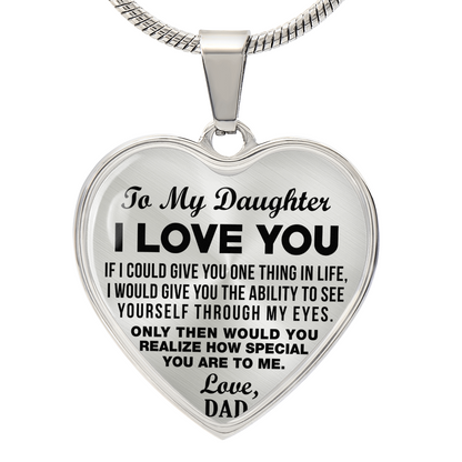 To My Daughter - I Love You - Heart Necklace - PRICE INCLUDES FREE SHIPPING