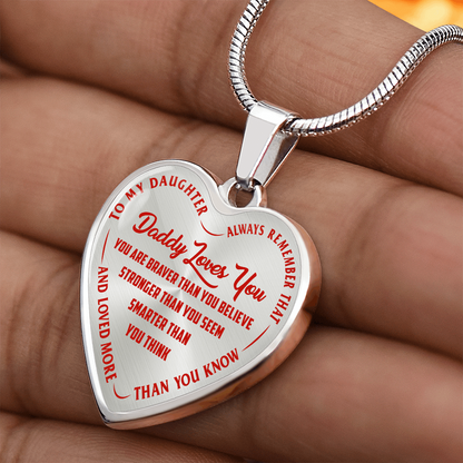 To My Daughter - Daddy Loves You Red - Heart Necklace - PRICE INCLUDES FREE SHIPPING