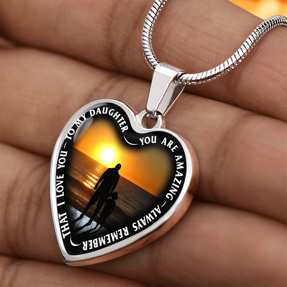 To My Daughter - You Are Amazing - Heart Necklace - PRICE INCLUDES FREE SHIPPING