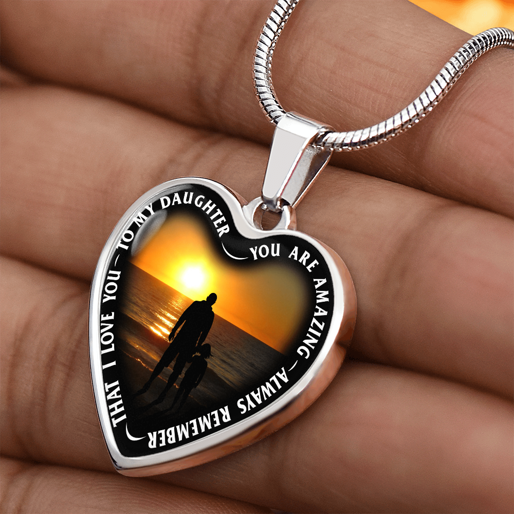 To My Daughter - You Are Amazing - Heart Necklace - PRICE INCLUDES FREE SHIPPING
