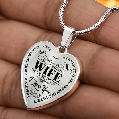 To My Gorgeous Wife - My Best Friend - Heart Necklace - PRICE INCLUDES FREE SHIPPING