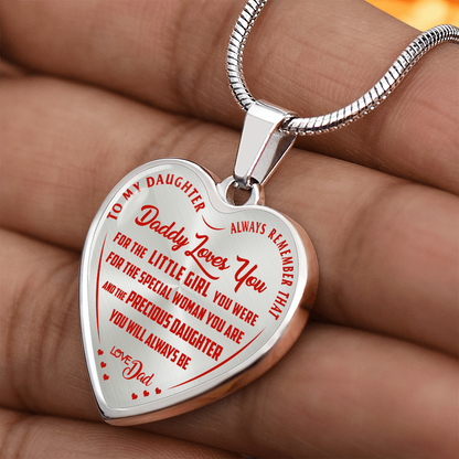 To My Daughter - Always Remember That Daddy Love You - Heart Necklace - PRICE INCLUDES FREE SHIPPING