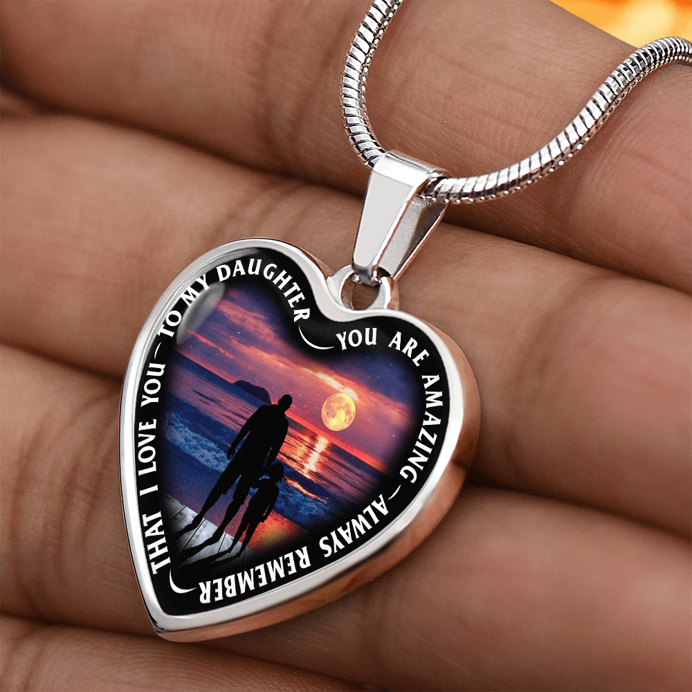 To My Daughter - You Are Amazing - Heart Necklace - PRICE INCLUDES FREE SHIPPING