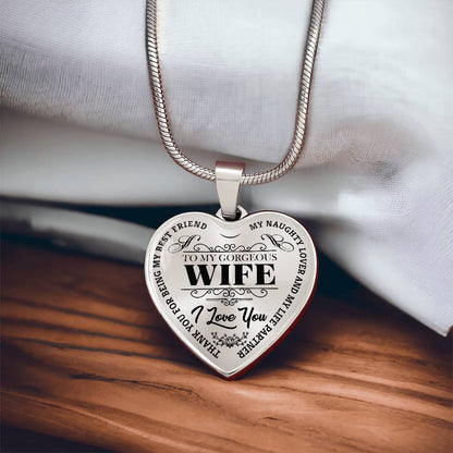 To My Gorgeous Wife - My Best Friend - Heart Necklace - PRICE INCLUDES FREE SHIPPING