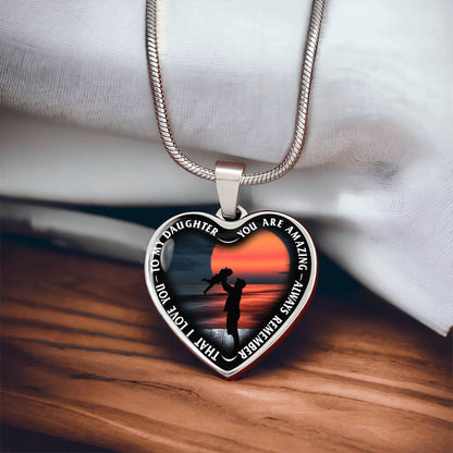 To My Daughter - You Are Amazing - Heart Necklace - PRICE INCLUDES FREE SHIPPING