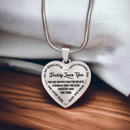 To My Daughter - Daddy Loves You - Heart Necklace - PRICE INCLUDES FREE SHIPPING
