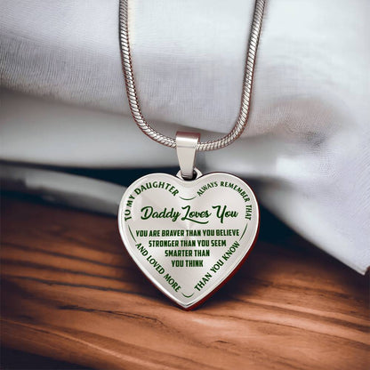 To My Daughter - Daddy Loves You - Heart Necklace - PRICE INCLUDES FREE SHIPPING