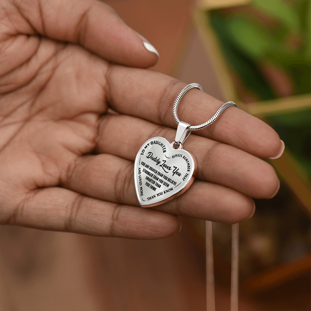 To My Daughter - Daddy Loves You - Heart Necklace - PRICE INCLUDES FREE SHIPPING