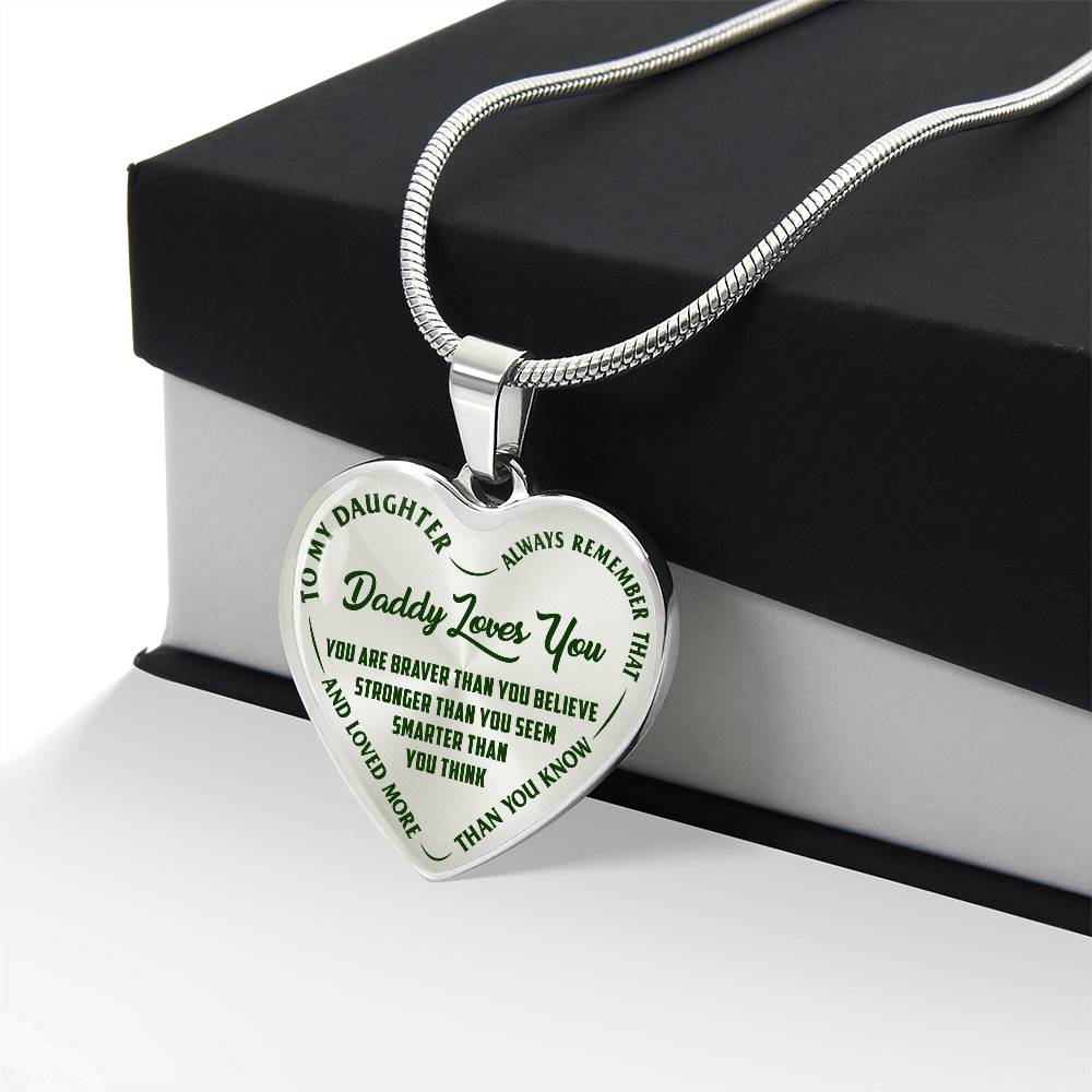 To My Daughter - Daddy Loves You - Heart Necklace - PRICE INCLUDES FREE SHIPPING