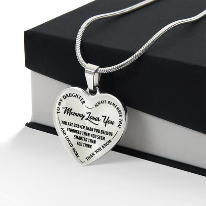To My Daughter - Always Remember That Mommy Loves You - Heart Necklace - PRICE INCLUDES FREE SHIPPING