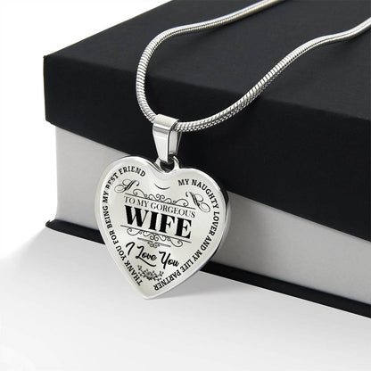 To My Gorgeous Wife - My Best Friend - Heart Necklace - PRICE INCLUDES FREE SHIPPING