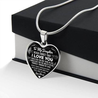 To My Daughter - Never Forget That I Love You - Heart Necklace