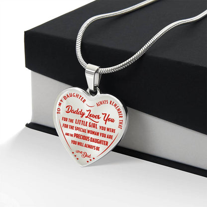To My Daughter - Always Remember That Daddy Love You - Heart Necklace - PRICE INCLUDES FREE SHIPPING