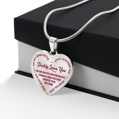 To My Daughter - Daddy Loves You Pink- Heart Necklace - PRICE INCLUDES FREE SHIPPING