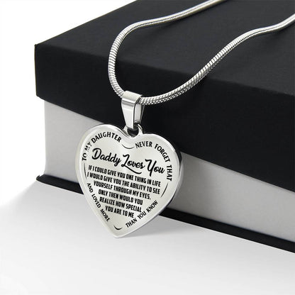 To My Daughter - Daddy Loves You  - Heart Necklace - PRICE INCLUDES FREE SHIPPING