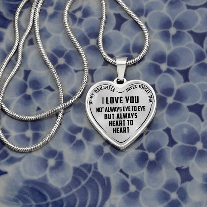 To My Daughter - Never Forget That I Love You - Heart Necklace - PRICE INCLUDES FREE SHIPPING