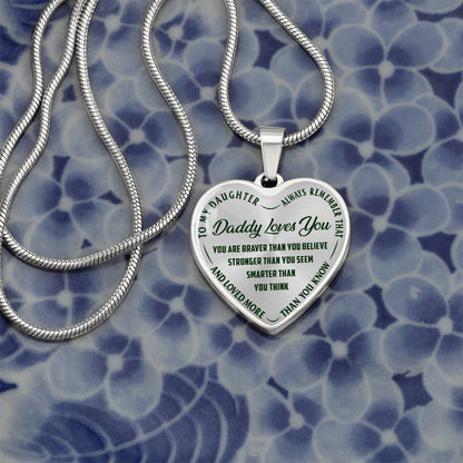 To My Daughter - Daddy Loves You - Heart Necklace - PRICE INCLUDES FREE SHIPPING