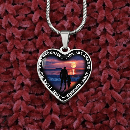 To My Daughter - You Are Amazing - Heart Necklace - PRICE INCLUDES FREE SHIPPING