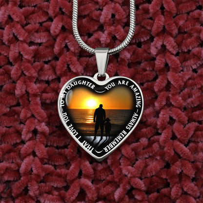 To My Daughter - You Are Amazing - Heart Necklace - PRICE INCLUDES FREE SHIPPING
