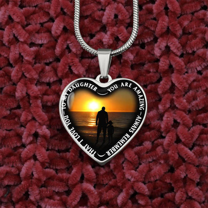 To My Daughter - You Are Amazing - Heart Necklace - PRICE INCLUDES FREE SHIPPING