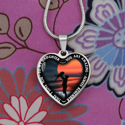 To My Daughter - You Are Amazing - Heart Necklace - PRICE INCLUDES FREE SHIPPING