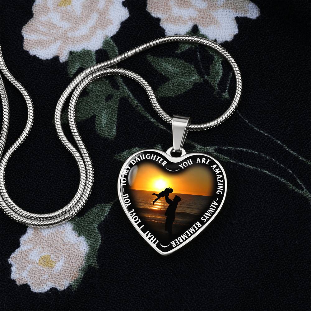 To My Daughter - You Are Amazing - Heart Necklace - PRICE INCLUDES FREE SHIPPING