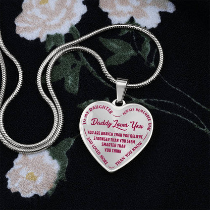 To My Daughter - Daddy Loves You Pink- Heart Necklace - PRICE INCLUDES FREE SHIPPING