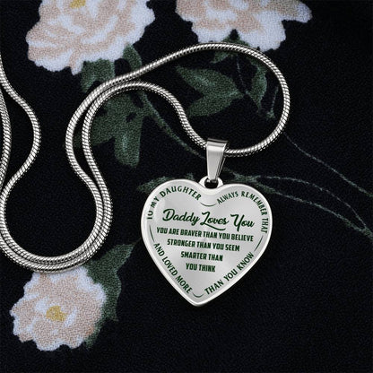 To My Daughter - Daddy Loves You Green - Heart Necklace - PRICE INCLUDES FREE SHIPPING