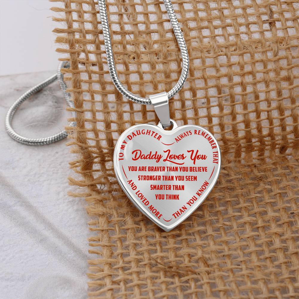 To My Daughter - Daddy Loves You Red - Heart Necklace - PRICE INCLUDES FREE SHIPPING