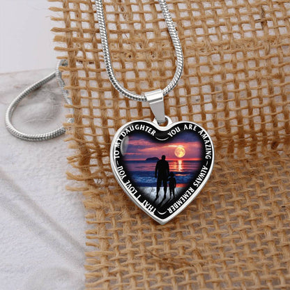 To My Daughter - You Are Amazing - Heart Necklace - PRICE INCLUDES FREE SHIPPING