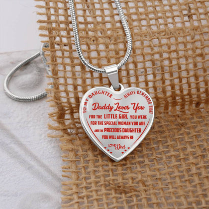 To My Daughter - Always Remember That Daddy Love You - Heart Necklace - PRICE INCLUDES FREE SHIPPING