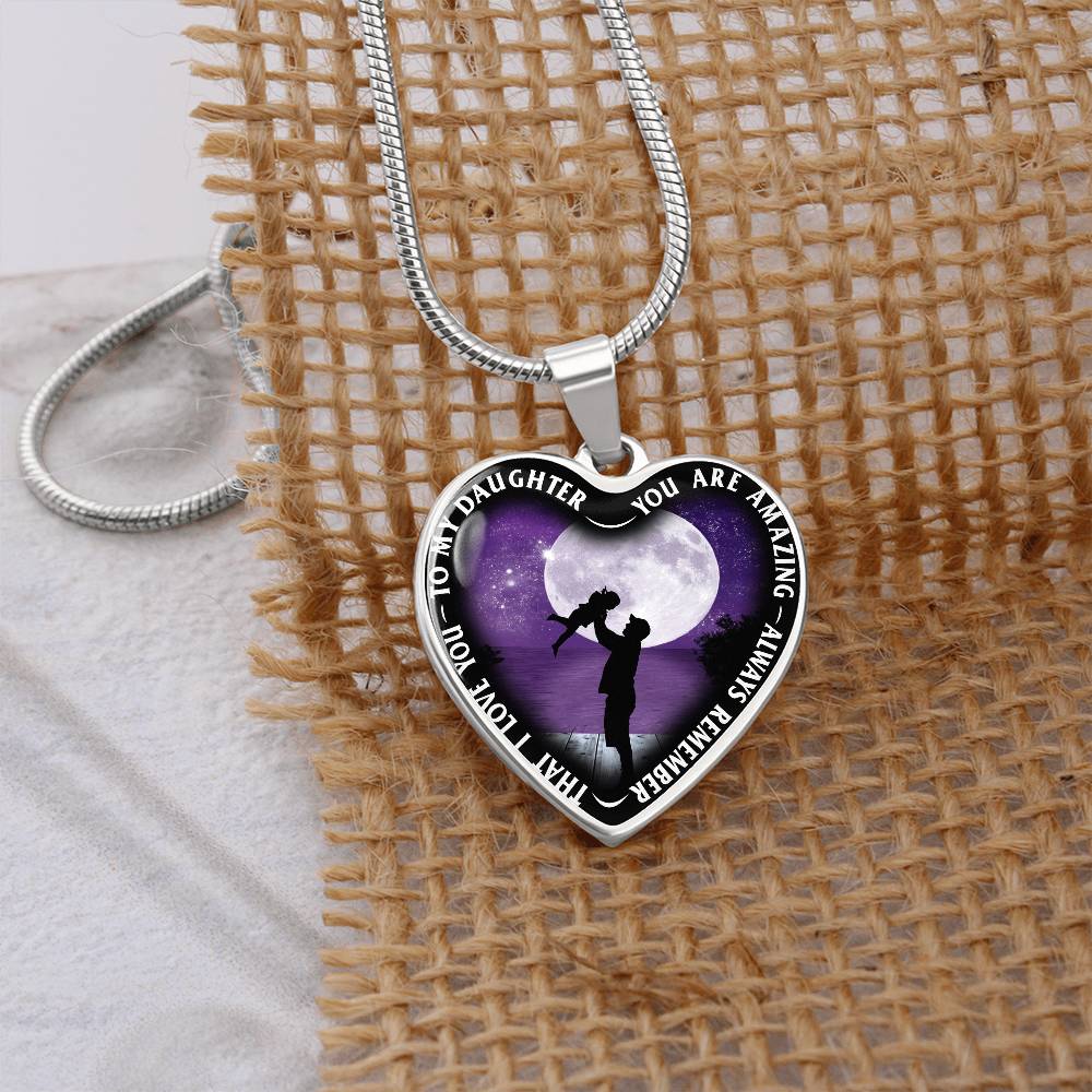 To My Daughter - You Are Amazing - Heart Necklace - PRICE INCLUDES FREE SHIPPING