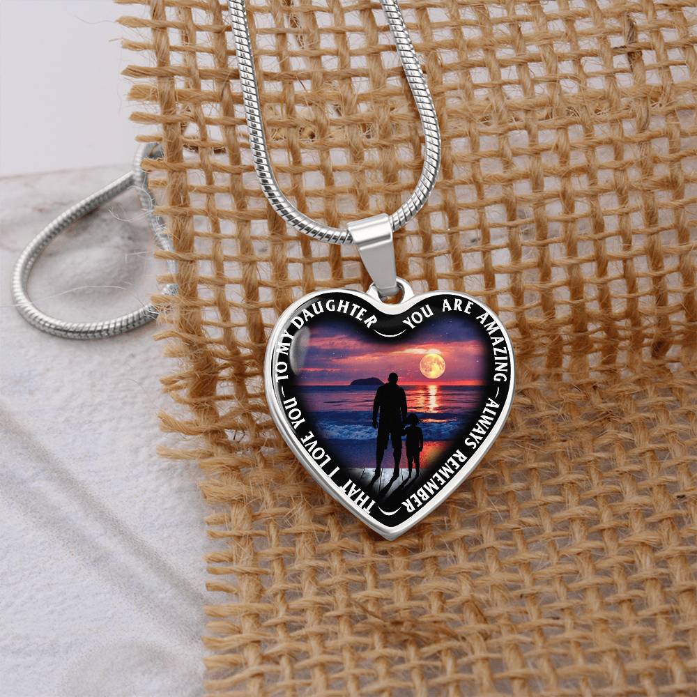 To My Daughter - You Are Amazing - Heart Necklace - PRICE INCLUDES FREE SHIPPING