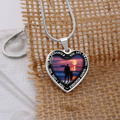 To My Daughter - You Are Amazing - Heart Necklace - PRICE INCLUDES FREE SHIPPING