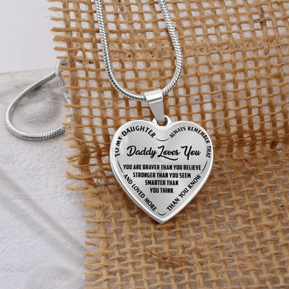 To My Daughter - Daddy Loves You - Heart Necklace - PRICE INCLUDES FREE SHIPPING