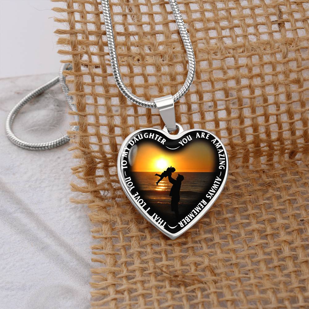 To My Daughter - You Are Amazing - Heart Necklace - PRICE INCLUDES FREE SHIPPING